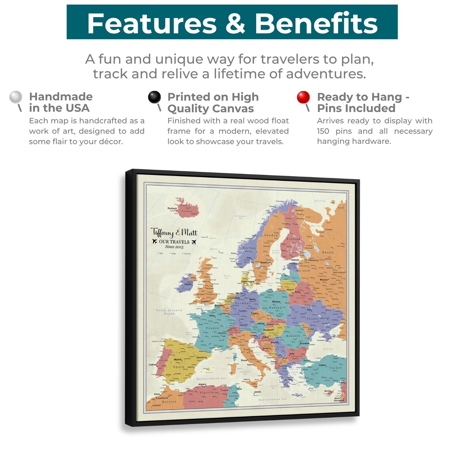 Features and benefits infographic for personalized Europe push pin travel map canvas with black float frame