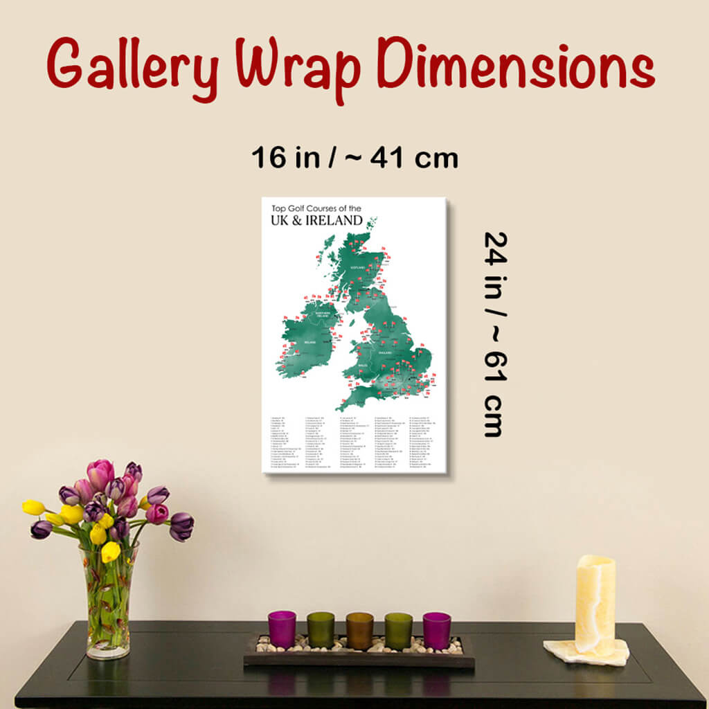 Gallery Wrapped Dimensions of 16&quot; x 24&quot; Size  The UK and Ireland  Golf Courses Map