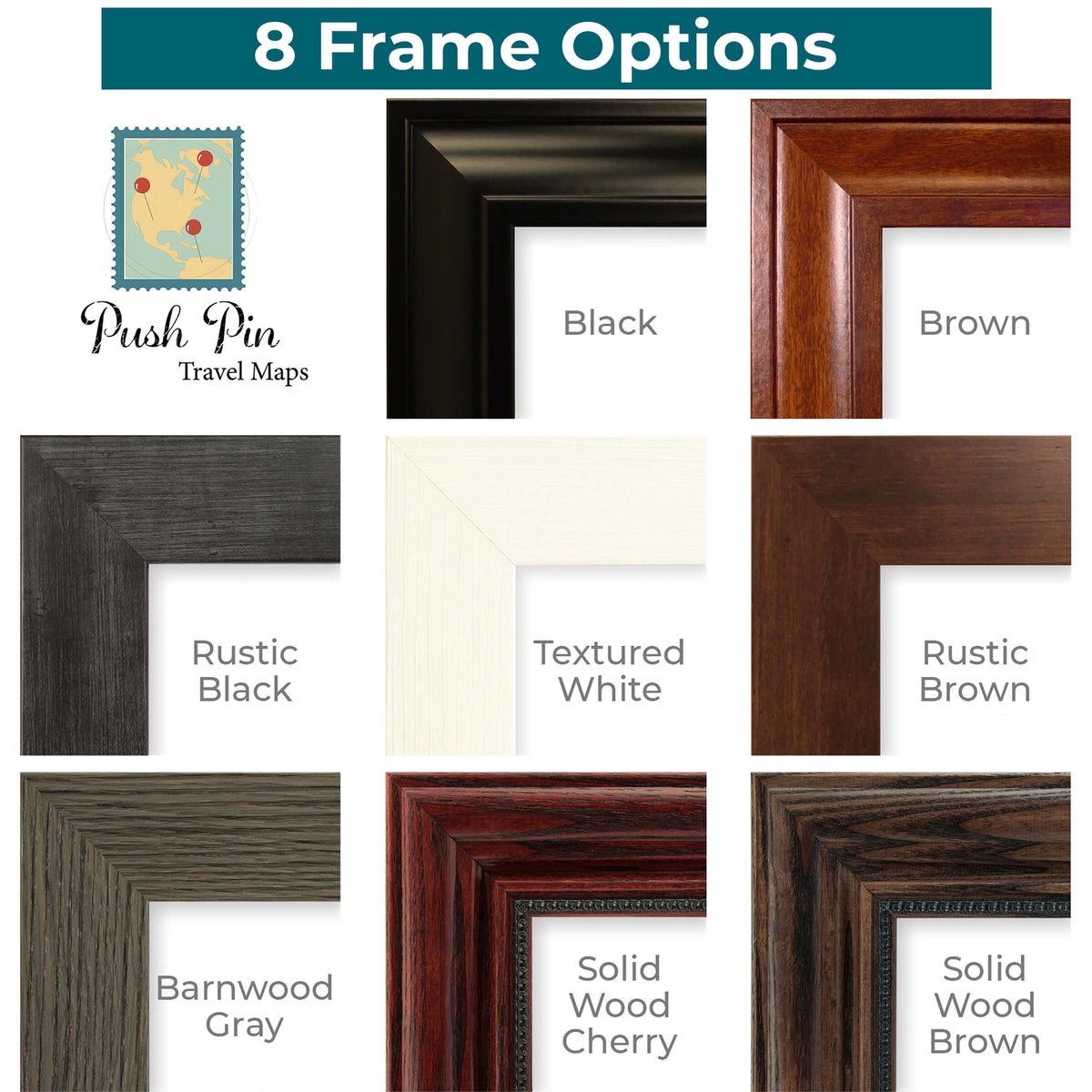 Standard Frame Options at Push Pin Travel Maps