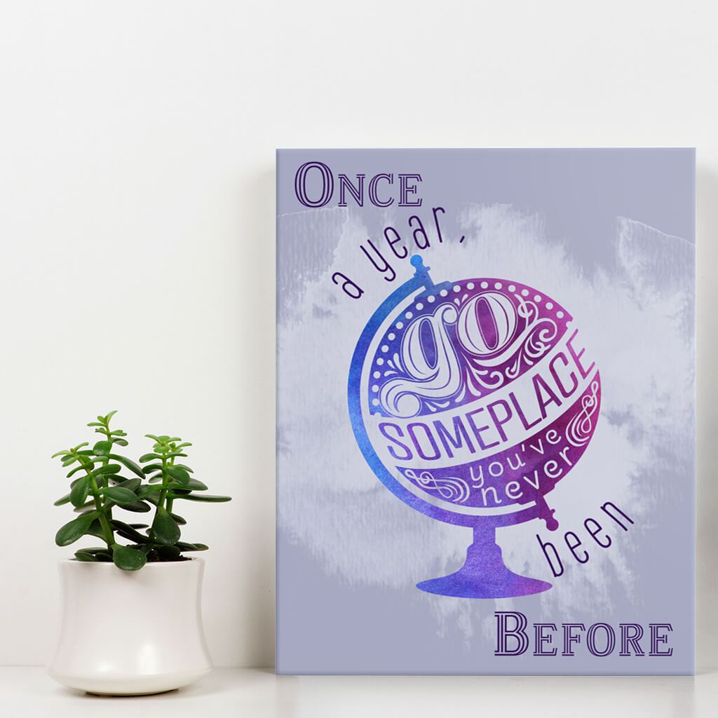 Once a year go someplace - Wall Art - Purple
